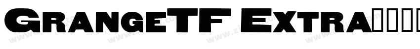 GrangeTF Extra字体转换